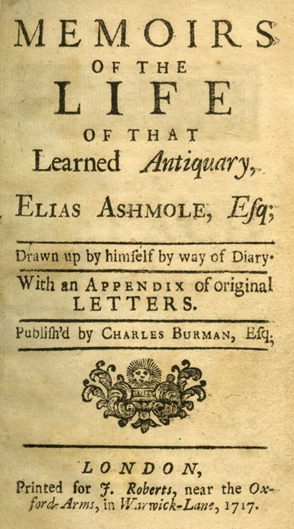 Title page from ‘Memoirs of the life of that learned antiquary, Elias Ashmole' (1717)