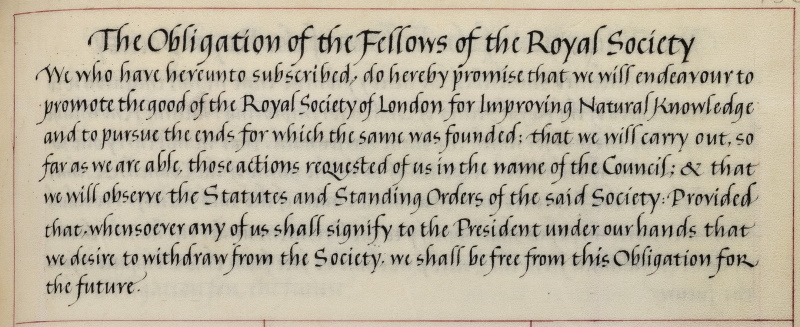 Royal Society Charter Book: the obligation of the Fellows