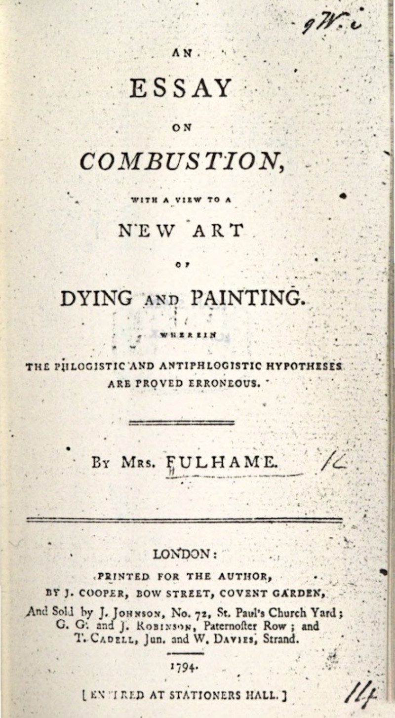 An essay on combustion by Mrs Fulhame (1794)