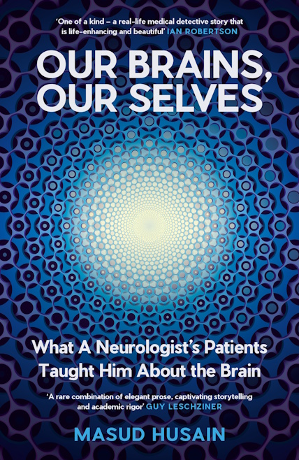 >Our Brains, Our Selves