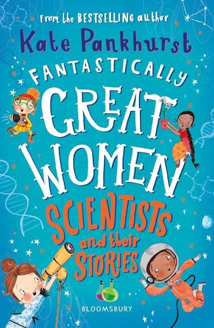 Book cover of Fantastically Great Women Scientists and their stories